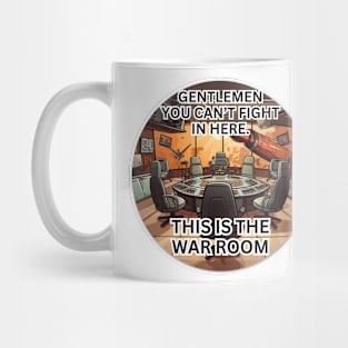 This is the war room Mug